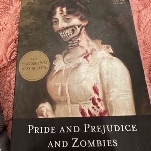 Pride and prejudice and zombies by Jane Austin and Seth Graham Smith.